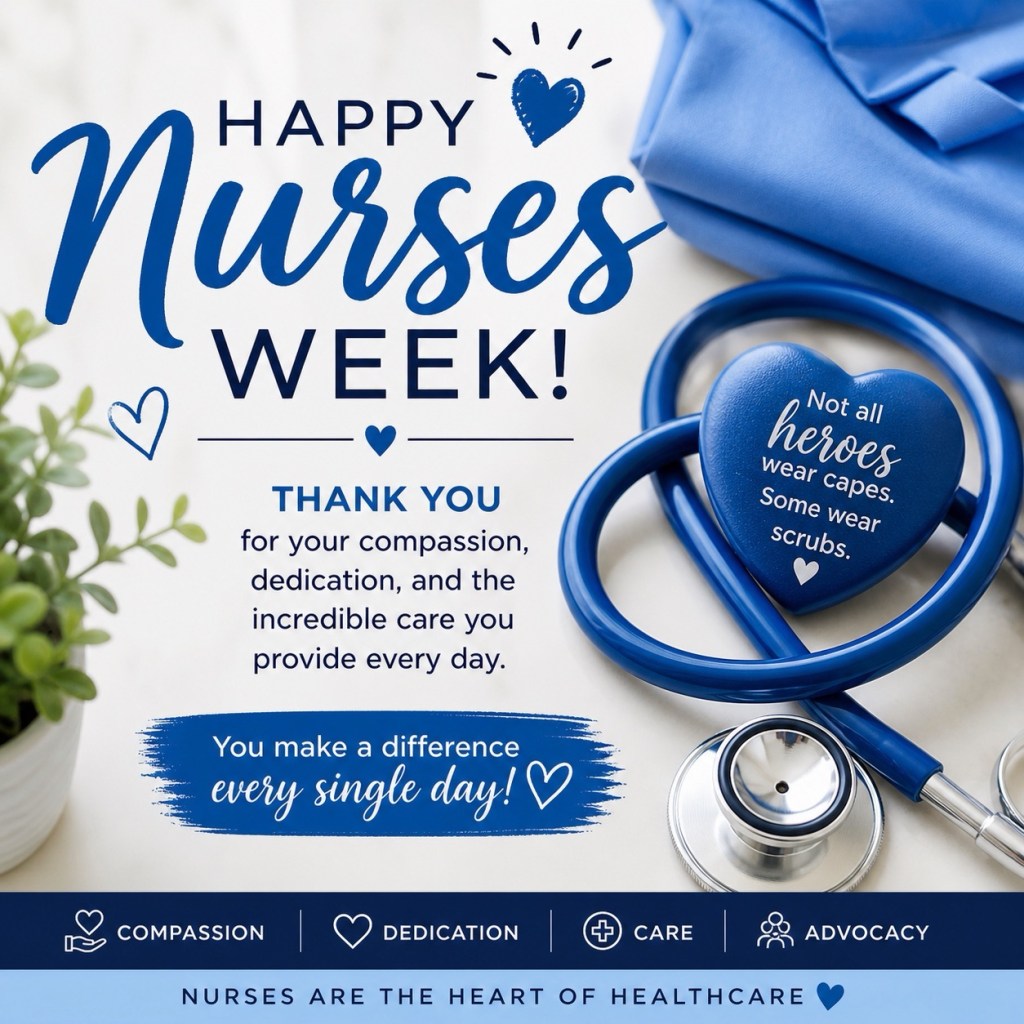 Nurses Week 2026: Celebrating the Heart of Healthcare | Nurse ...